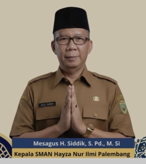 Kepsek Masagus Siddik: SMAN Hayza Nur Ilmi Siap Jadi Sekolah Negeri Unggulan dengan Program Imtak dan Akademik